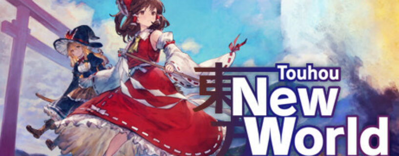Touhou New World + ALL DLCs Pc
