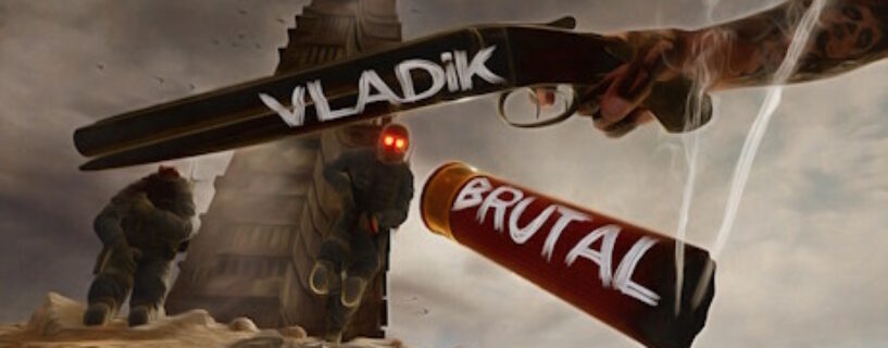 VLADiK BRUTAL Español Pc