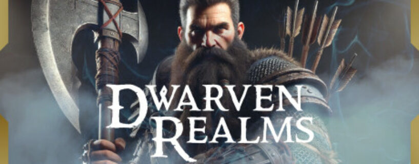 Dwarven Realms Pc