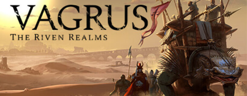 Vagrus The Riven Realms Pc