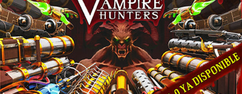 Vampire Hunters Español Pc