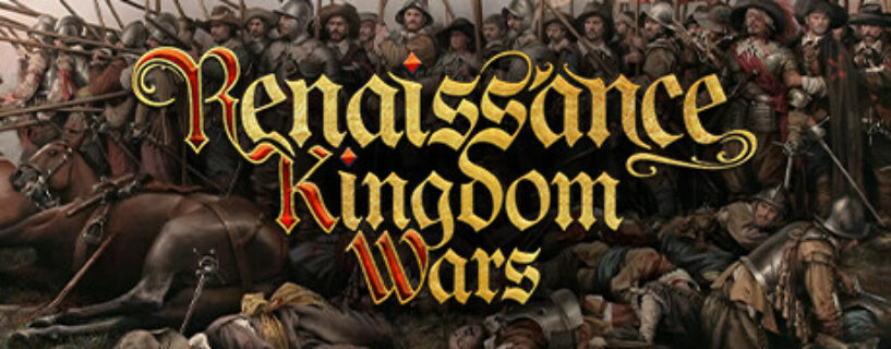 Renaissance Kingdom Wars Español Pc