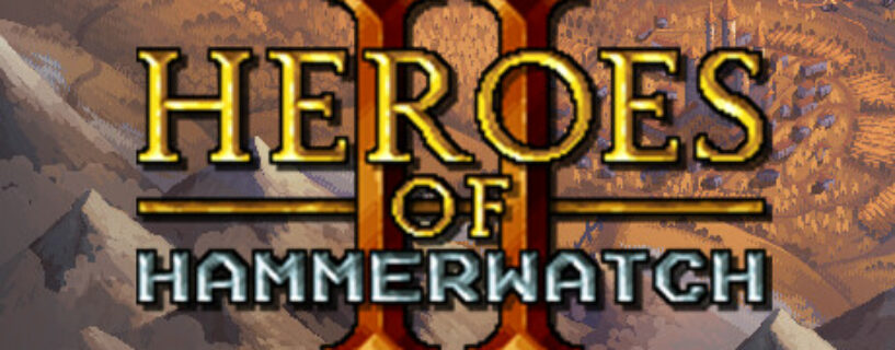 Heroes of Hammerwatch II Pc