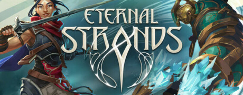 Eternal Strands Pc