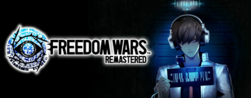 FREEDOM WARS Remastered Español Pc