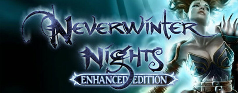 Neverwinter Nights Enhanced Edition Español Pc