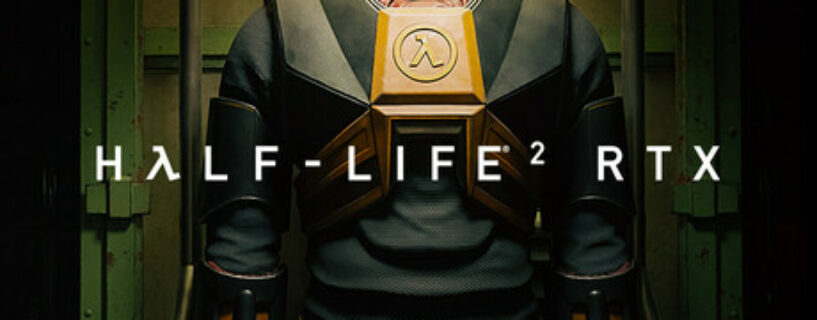 Half-Life 2 RTX Pc